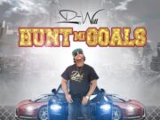 D-WILL – HUNT MI GOALS