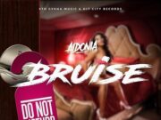 AIDONIA – BRUISE – 4TH GENNA MUSIC & HIT CITY RECORDS