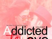 TAP SHATTA SOUND – ADDICTED TO LOVE VOL 2 – MIXTAPE