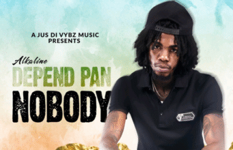 ALKALINE – DEPEND PAN NOBODY – A JUS DI VYBZ MUSIC