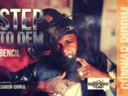 BENCIL – STEP TO DEM (RYME MINISTA DISS) – GUN WAR RIDDIM – DAMION-DAINJA