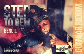 BENCIL – STEP TO DEM (RYME MINISTA DISS) – GUN WAR RIDDIM – DAMION-DAINJA