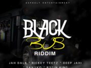 DEEP JAHI – YOU ARE – BLACK BUS RIDDIM – ASPHALT ENT
