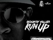 BOUNTY KILLER – RUN UP – 90S DON DADA RIDDIM – SEANIZZLE RECORDS