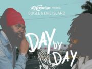 BUGLE & DRE ISLAND – DAY BY DAY – CR203 RECORDS