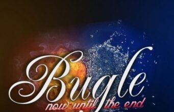 BUGLE – NOW UNTIL THE END – RANDY RICH PRODUCTIONS