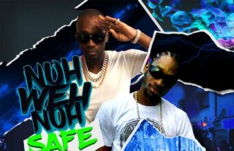 BUSY SIGNAL x BOUNTY KILLER – NUH WEH NUH SAFE – SEANIZZLE RECORDS