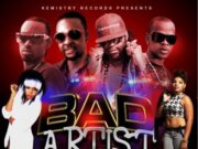 BAD ARTIST RIDDIM (FULL PROMO) – KEMISTRY RECORDS