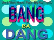 BANG BA DANG RIDDIM – CMI STUDIOS