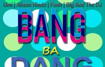 BANG BA DANG RIDDIM – CMI STUDIOS