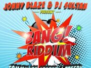 TOMMY LEE SPARTA & PREEDY – FREAKY GIRL – BANG RIDDIM – JONNY BLAZE & DJ SULTAN