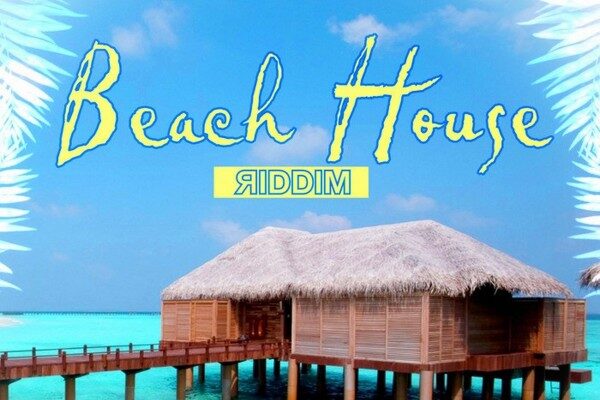 BEACH HOUSE RIDDIM – JAMLINK RECORDS