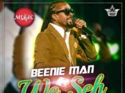 BEENIE MAN – WE SEH FASHION – KANAMBO MUSIC