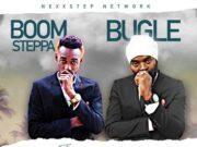 BOOM STEPPA X BUGLE – GONNA BE OK – NEXXSTEP NETWORK