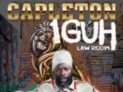 CAPELTON – ONE GUH – LAW RIDDIM – MISIK MUZIK