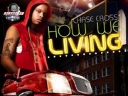 CHASE CROSS – HOW WE LIVING – GESTA MUSIC RECORDS
