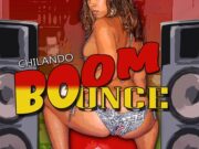 CHILANDO – BOOM BOUNCE – MELTIN RECORDS