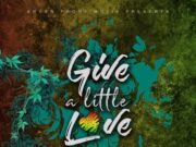 CHRISTOPHER MARTIN – GIVE A LITTLE LOVE (MAIN & ACOUSTIC) – KRUSH PROOF MUZIK