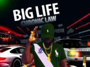 CHRONIC LAW – BIG LIFE – BRAFAZZ ENTERTAINMENT