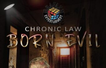 CHRONIC LAW – BORN EVIL – BRAFAZZ ENTERTAINMENT