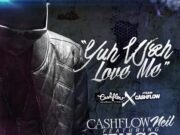 CASHFLOW NEIL X KHAGO – YUH WAH LOVE ME – (MAIN MIX, CLEAN & SUPER CLEAN) – CASHFLOW RECORDS
