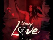 CECILE – MONEY LOVE – YOUNG GENERATION MUSIC GROUP _ SMALLBOXX _ J-VIBE PRODUCTION