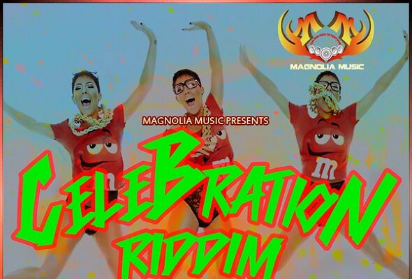 CELEBRATION RIDDIM – MAGNOLIA MUSIC