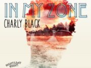 CHARLY BLACK – IN MY ZONE – NIGHT & DAY RIDDIM