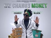 CHARLY BLACK – WE CHANGE MONEY – SUIT & TIE RIDDIM – YGF RECORDS
