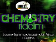 CHEMISTRY RIDDIM – HILLS MUSIC