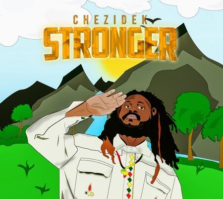CHEZIDEK – STRONGER – RMD PRODUCTIONZ
