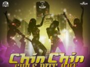 CHIN CHIN – GIRLS NITE OUT – DREAM BIG RIDDIM – J WONDER _ ADDE PRODUCTIONS