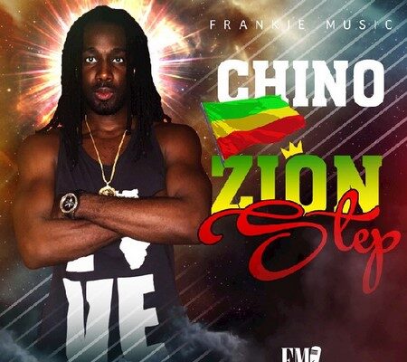 CHINO – ZION STEP – FRANKIE MUSIC