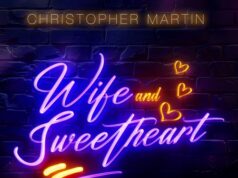CHRISTOPHER MARTIN – WIFE AND SWEETHEART (AUDIO & MUSIC VIDEO) – AC RECORDS