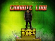 CHRONIC LAW – MONEY PHYSICIAN – OUTTA NOTHING PRODUCTIONS