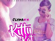 CLYMAXX – KITTY KAT – COLLEGE BOIZ PRODUCTION