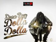 DANE RAY – DOLLA DOLLA – CHARM B PRODUCTIONS