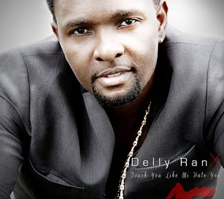 DELLY RANX – TOUCH YOU LIKE MI HATE YOU (RAW & CLEAN) – THEODORE RADCLIFFE & JOVAINE
