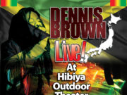 DENNIS BROWN – LIVE AT HIBIYA OUTDOOR THEATER (JAPAN)