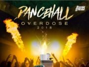 DJ RUSTY G – DANCEHALL OVERDOSE – MIXTAPE
