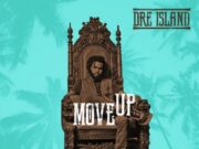 DRE ISLAND – MOVE UP – SPECIAL DELIVERY MUSIC
