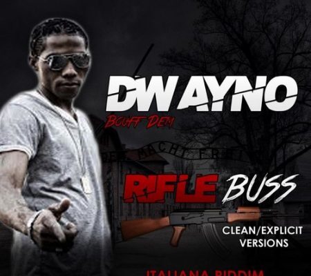 DWAYNO – RIFLE BUSS (RAW & RADIO) – FRASSOUT FAMILY