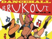 BEENIE MAN FT HARRY TODLER – GYAL GYAL GYAL – DANCEHALL BRUKOUT VOL 1 – R-DM DIGITAL