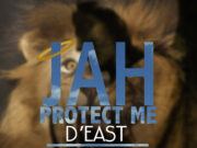 D’EAST – PROTECT ME – LONEWOLF PRODUCTION