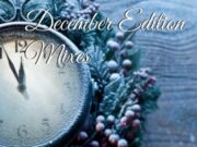 DJ EARZ – DECEMBER EDITION MIXES – MIXTAPES