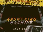 DEVA BRATT – ANSWERING MACHINE – NUH REPONSE PRODUCTION