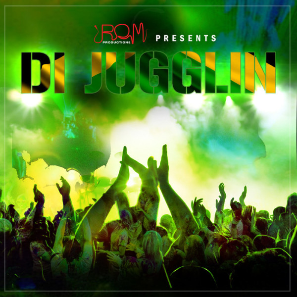 DI JUGGLIN (FULL PROMO) – ROM PRODUCTIONS
