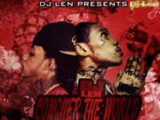 DJ LEN – CONQUER THE WORLD – MIXTAPE