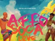 DJ MAGA – AFRO SOCA LOVE I – MIXTAPE