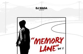 DJ MAGA – MEMORY LANE VOL 1 – MIXTAPE